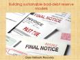Clear Network Recovery | Building sustainable bad-debt reserve models PowerPoint PPT Presentation