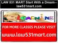 LAW 531 MART Start With a Dream--law531mart.com PowerPoint PPT Presentation
