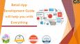 Retail app development guide will help you with everything