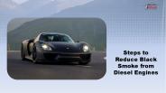 Steps to Reduce Black Smoke from Diesel Engines