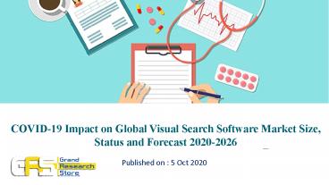 COVID-19 Impact on Global Visual Search Software Market Size, Status and Forecast 2020-2026