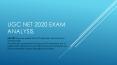UGC NET 2020 Exam Analysis PowerPoint PPT Presentation
