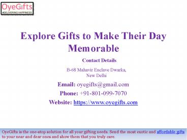 Explore Gifts to Make Their Day Memorable