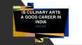 Explore a Career in Culinary Arts PowerPoint PPT Presentation
