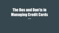 The Dos and Don’ts in Managing Credit Cards PowerPoint PPT Presentation