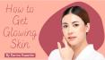 How to Get Glowing Skin by Derma Essentia PowerPoint PPT Presentation
