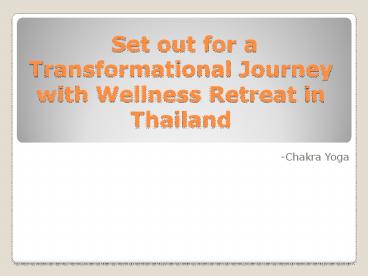 Wellness Retreat Thailand