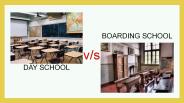 Day School vs Boarding School