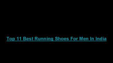 Best Running SHoes for Men under Rs 5000