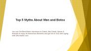 Top 5 Myths About Men and Botox