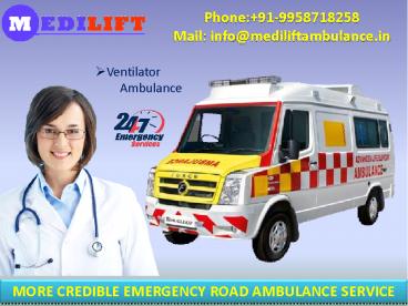 Use Medilift Ambulance Service in Kankarbagh and Bihta with Medical Team