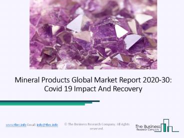 Mineral Products Market Size, Growth, Opportunity and Forecast to 2030
