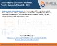 Licensed Sports Merchandise Market to Perceive Substantial Growth By 2026 PowerPoint PPT Presentation