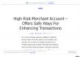 High-Risk Merchant Account Offers Safe Ways For Enhancing Transactions PowerPoint PPT Presentation