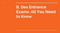 B. Des Entrance Exams - All You Need to Know PowerPoint PPT Presentation