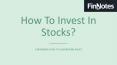 How to invest in stock? PowerPoint PPT Presentation