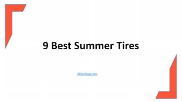9 Best Summer Tires