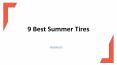 9 Best Summer Tires PowerPoint PPT Presentation