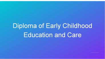 Diploma In Childcare Adelaide