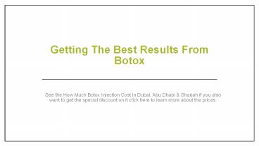 Getting The Best Results From Botox