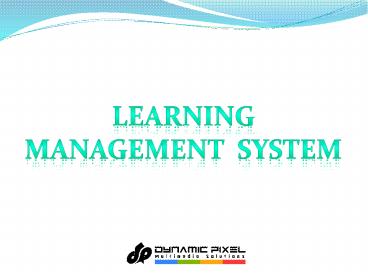 Learning Management System