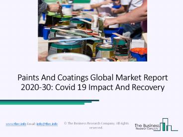 Paints And Coatings Market Opportunities, Key Challenges, Drivers Forecast 2020