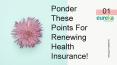 Ponder these points for renewing health insurance- Eureka PowerPoint PPT Presentation