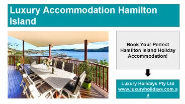 Luxury Accommodation Hamilton Island Australia