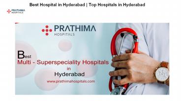 Best Hospital in Hyderabad | Top Hospitals in Hyderabad