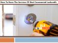How To Have The Services Of Best Commercial Locksmith PowerPoint PPT Presentation