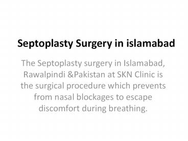 Septoplasty Surgery in Islamabad
