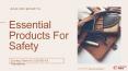 Essential products for safety PowerPoint PPT Presentation