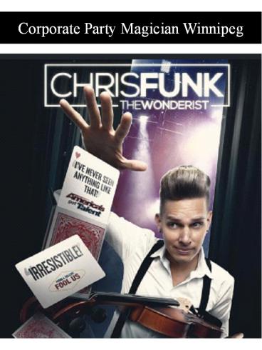 Corporate Party Magician Winnipeg