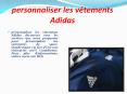 personnaliser les vêtements Adidas PowerPoint PPT Presentation