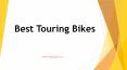 Best Touring Bike PowerPoint PPT Presentation