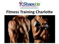 Fitness Training Charlotte PowerPoint PPT Presentation