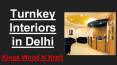 Turnkey Interiors Contractors in Delhi - Kings Wood N Kraft PowerPoint PPT Presentation