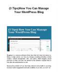 (3 Tips)How You Can Manage Your WordPress Blog PowerPoint PPT Presentation