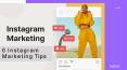 6 Instagram Marketing Tips PowerPoint PPT Presentation
