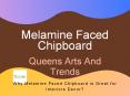 Why Melamine Faced Chipboard is Great for Interiors Decor PowerPoint PPT Presentation