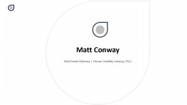 Matt Conway - Owner, Fendley Conway, PLLC