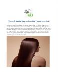 These 5 Habits May be Causing You to Lose Hair PowerPoint PPT Presentation