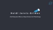 Heidi Jarvis-Grimes - Goal-oriented and Detail-focused Professional