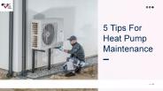 5 Tips For Heat Pump Maintenance