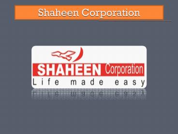 Shaheen Corporation