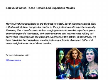You Must Watch These Female-Led Superhero Movies