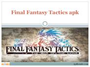 Final Fantasy Tactics apk PowerPoint PPT Presentation