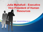 Julia Mphafudi is Director Human Resources and Development