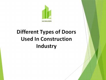 Different Types of Doors Used In House Construction