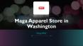 Maga Apparel Store in Washington PowerPoint PPT Presentation